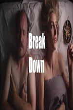 Watch Break Down Myflixer