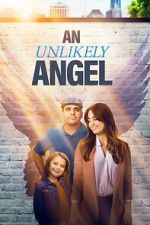 Watch An Unlikely Angel Myflixer