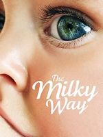 Watch The Milky Way Myflixer