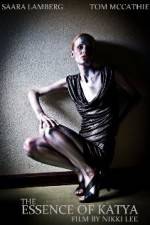 Watch The Essence of Katya Myflixer