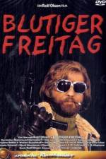 Watch Blutiger Freitag Myflixer