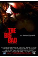 Watch The Big Bad Myflixer
