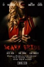 Watch Scary Bride Myflixer