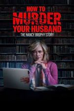 Watch How to Murder Your Husband Myflixer