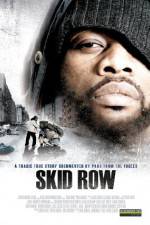 Watch Skid Row Myflixer