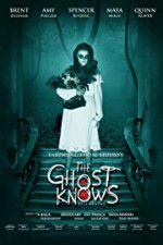 Watch The Ghost Knows Myflixer
