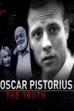 Watch Oscar Pistorius The Truth Myflixer