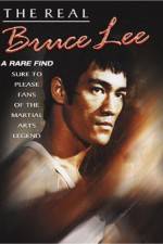 Watch The Real Bruce Lee Myflixer