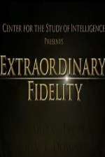 Watch Extraordinary Fidelity Myflixer