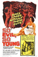Watch So Evil, So Young Myflixer