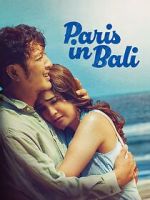 Watch Paris in Bali Myflixer
