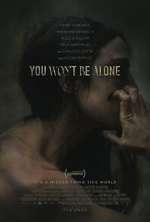 Watch You Won't Be Alone Myflixer