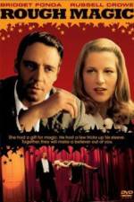 Watch Rough Magic Myflixer
