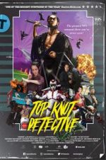 Watch Top Knot Detective Myflixer