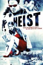 Watch Heist Myflixer
