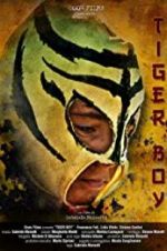 Watch Tiger Boy Myflixer