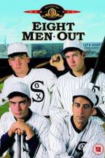 Watch Eight Men Out Myflixer