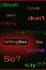 Watch Telling Lies Myflixer
