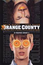 Watch Orange County Myflixer
