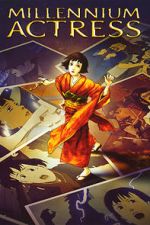 Watch Millennium Actress Myflixer