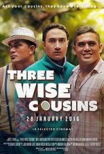 Watch Three Wise Cousins Myflixer