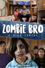 Watch Zombie Bro Myflixer