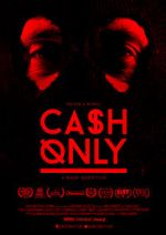 Watch Cash Only Myflixer