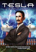 Watch Tesla: Born in Light Myflixer