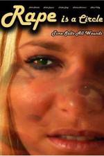 Watch Rape Is a Circle Myflixer