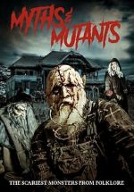 Watch Myths & Mutants Myflixer