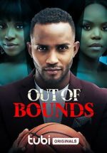 Watch Out of Bounds Myflixer