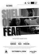 Watch Shell of Fear Myflixer