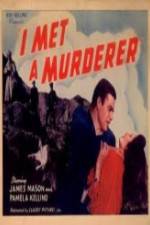 Watch I Met a Murderer Myflixer