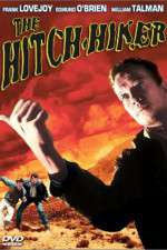 Watch The Hitch Hiker Myflixer