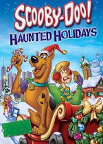 Watch Scooby-Doo! Haunted Holidays Myflixer