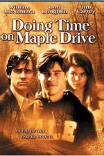Watch Doing Time on Maple Drive Myflixer