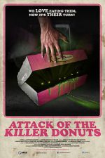 Watch Attack of the Killer Donuts Myflixer