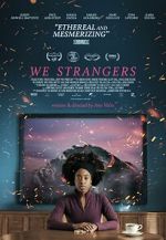 Watch We Strangers Myflixer