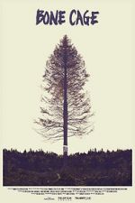 Watch Bone Cage Myflixer