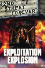Watch 42nd Street Forever Volume 3 Exploitation Explosion Myflixer