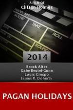 Watch Pagan Holidays Myflixer