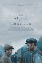 Watch The World Will Tremble Myflixer