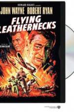 Watch Flying Leathernecks Myflixer