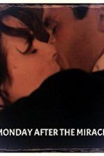 Watch Monday After the Miracle Myflixer