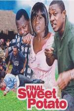 Watch Final Sweet potato Myflixer
