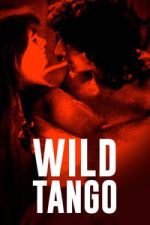Watch Wild Tango Myflixer