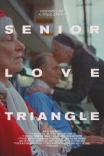 Watch Senior Love Triangle Myflixer