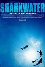 Watch Sharkwater Myflixer