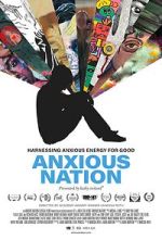 Watch Anxious Nation Myflixer