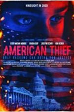 Watch American Thief Myflixer